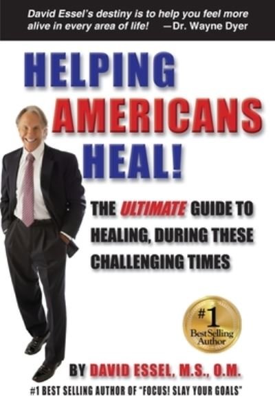 Cover for David Essel · Helping Americans Heal! (Paperback Bog) (2022)