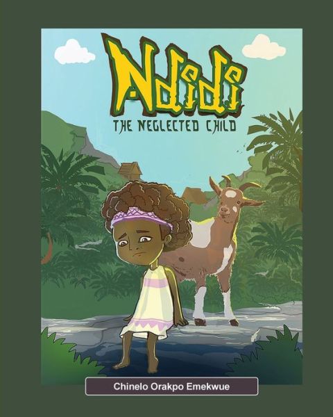 Cover for Chinelo Orakpo-Emekwue · Ndidi, the Neglected Child (Paperback Book) (2022)