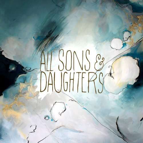 Cover for All Sons &amp; Daughters (CD) (2014)