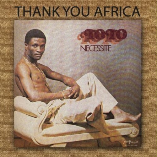 Cover for Toto Necessite · Thank You Africa (CD) (2010)