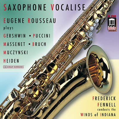 Cover for Fennell / Rousseau / Winds of Indiana · Saxophone Vocalise (CD) (1995)