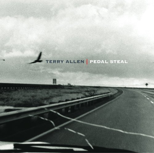 Cover for Terry Allen · Pedal Steel (CD) (2006)