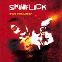 Cover for Skinflick · Two Ton Loser (SCD) (2005)