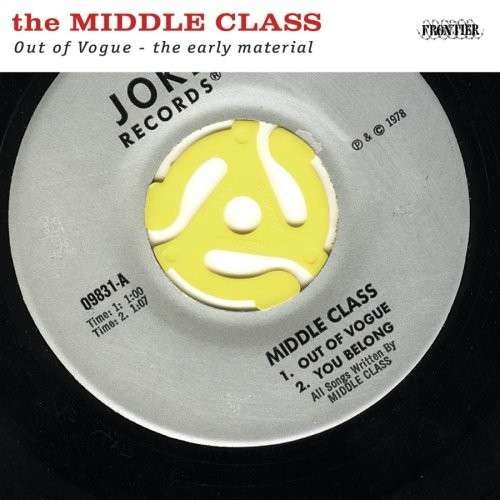 Cover for Middle Class · Out Of Vogue - The Early Material (CD) (2008)