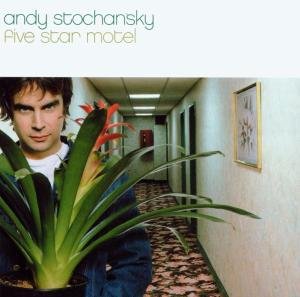 Cover for Andy Stochansky · Five Star Motel-Stochansky,Andy (CD) (2002)