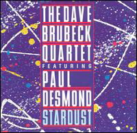 Dave Brubeck Quartet:stardust - Brubeck,dave / Desmond,paul - Musikk - CONCORD - 0025218242820 - 9. juli 1990