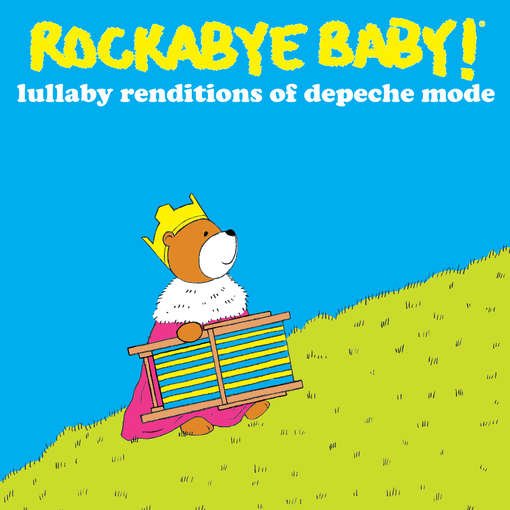 Cover for Rockabye Baby! · Lullaby Renditions of Depeche Mode (CD) (2012)