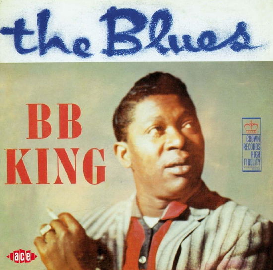 Blues - B.b. King - Musik - ACE RECORDS - 0029667015820 - 5 december 2005