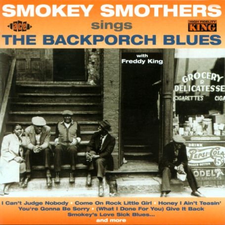 Smokey Smothers · Blackporch Blues (CD) (2002)