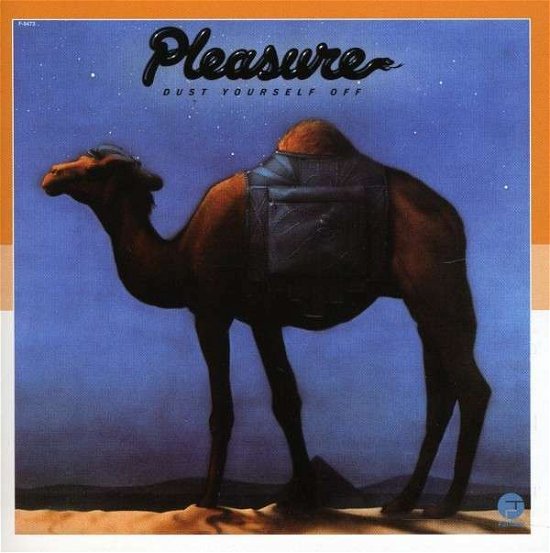 Cover for Pleasure · Dust Yourself Off (CD) (2011)