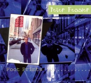 Foot Prints - Peter Fessler - Music - MINOR MUSIC - 0033585505820 - September 25, 2006