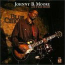 Live At Blue Chicago - Johnny B. Moore - Musik - DELMARK - 0038153068820 - 3 maj 1996