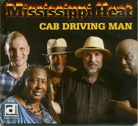 Cover for Mississippi Heat · Cab Driving Man (CD) (2016)