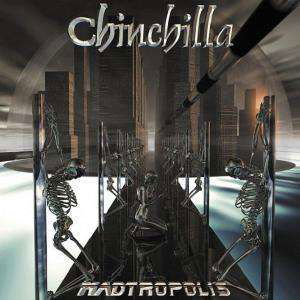 Cover for Chinchilla · Chinchilla - Madtropolis (CD) (2005)