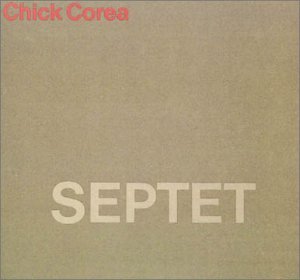 Septet - Chick Corea - Musik - SUN - 0042282725820 - 1986