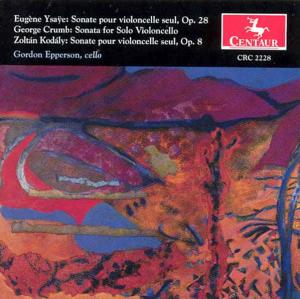 Cover for Ysaye / Crumb / Kodaly / Epperson · Sonatas for Cello (CD) (1995)