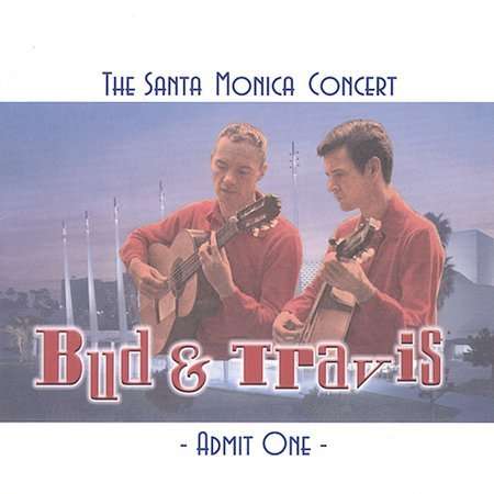 Santa Monica Concert - Bud & Travis - Musique - UNIVERSAL MUSIC - 0045507146820 - 17 juin 2003