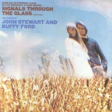 Signal Through the Glass - Stewart,john / Ford,buffy - Musiikki -  - 0045507708820 - tiistai 1. kesäkuuta 2004
