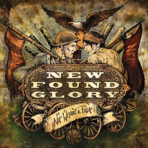 Not Without a Fight - New Found Glory - Musik - FAB DISTRIBUTION - 0045778700820 - 10. marts 2009