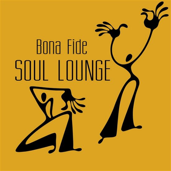 Soul Lounge - Bona Fide - Musik - HEADS UP - 0053361310820 - 27 september 2005