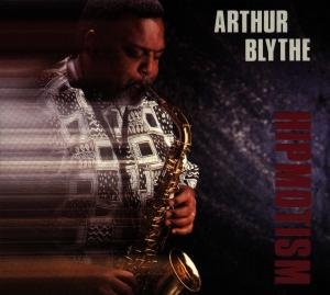 Cover for Blythe Arthur · Hipmotism (CD) (2004)