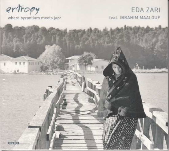 Cover for Eda Zari · Entropy: Where Byzantium Meets Jazz (CD) (2016)