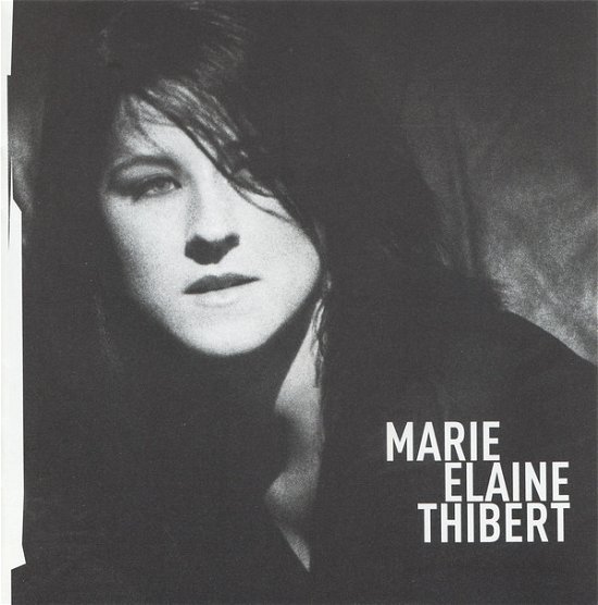 Marie-Elaine Thibert - Marie-Elaine Thibert - Musique - SELECT - 0064027232820 - 30 juin 1990