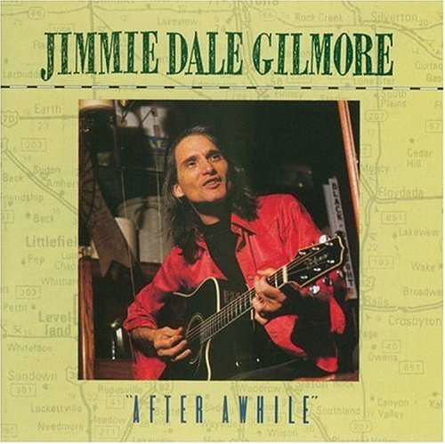 Cover for Jimmie Dale Gilmore · After a While (CD) (1998)