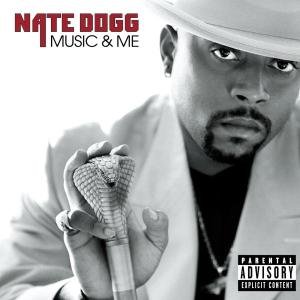 Cover for Nate Dogg · Music &amp; Me (CD) (2001)