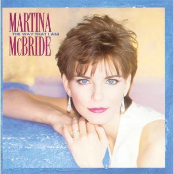 Cover for Martina Mcbride · The Way That I Am (CD)