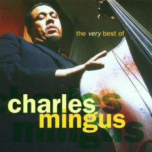 Cover for Charles Mingus · Very Best of Charles Mingus (CD) (2016)