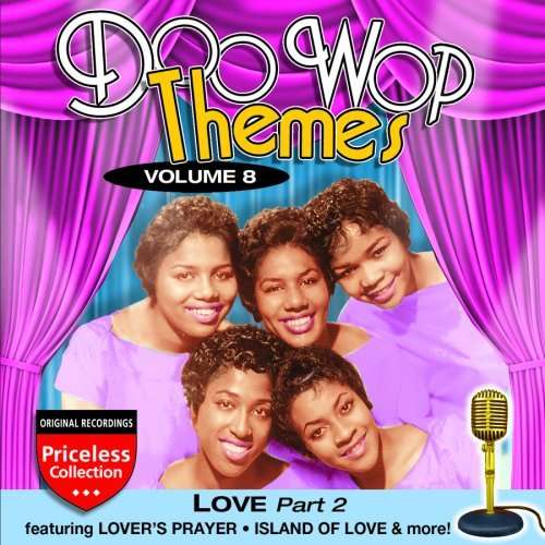 Cover for Doo Wop Themes 8: Love - Part 2 / Various (CD) (2008)