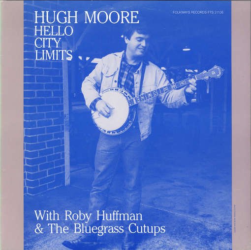 Cover for Hugh Moore · Hello City Limits (CD) (2012)