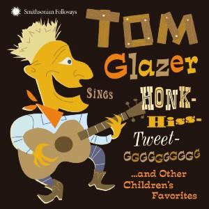 Cover for Tom Glazer · Tom Glazer Sings Honk-Hiss (CD) (2008)