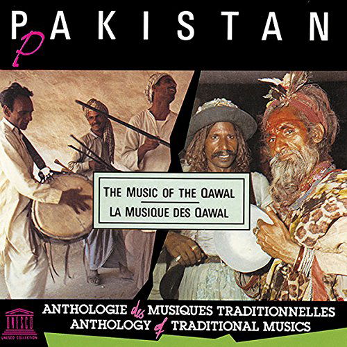 Pakistan: Music of the Qawal - Sabri Brothers - Muzyka - UNESCO - 0093077802820 - 12 sierpnia 2014