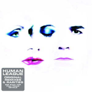 Original Remixes - Human League - Muzyka - VIRGIN - 0094633827820 - 3 listopada 2005