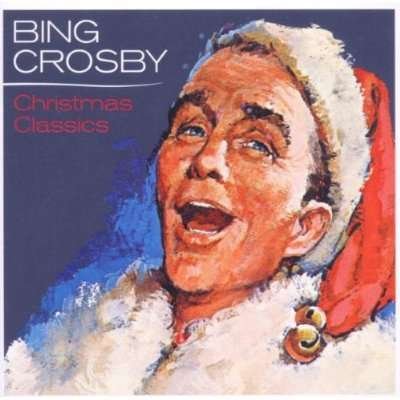 Cover for Bing Crosby · Christmas Classics (CD) (2021)
