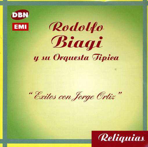 Exitos Con Jorge Ortiz - Rodolfo Biagi - Musik - DBN - 0094637915820 - 2005