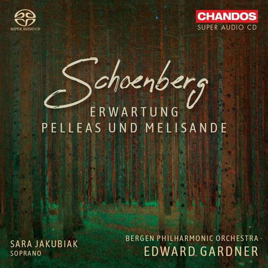 Cover for Edward Gardner · Schoenberg: Ertwartung / Pelleas Und Melisande (CD) (2020)