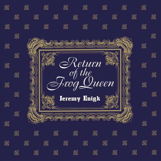 Cover for Jeremy Enigk · Return Of The Frog Queen (CD) [Reissue edition] (2018)