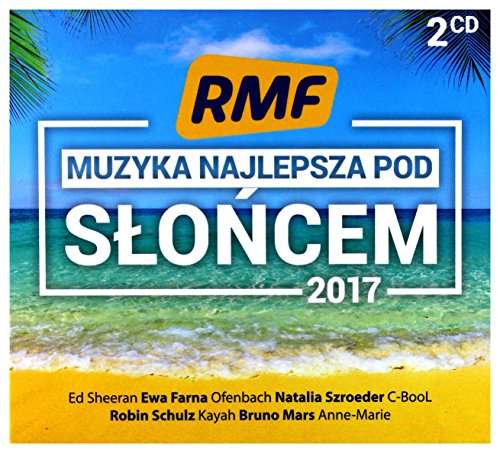 Rmf Fm: Muzyka Najlepsza Pod Sloncem 2017 - Rozni Wykonawcy - Music - POMATON - 0190295930820 - June 30, 2017