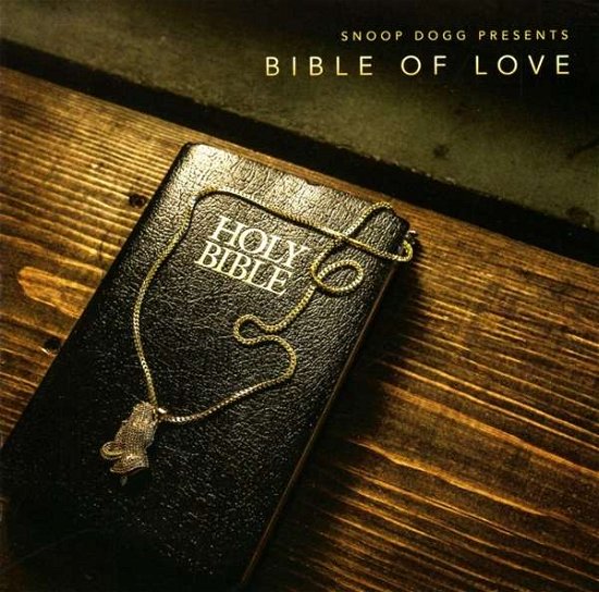 Cover for Snoop Dogg · Snoop Dogg Presents Bible of Love (CD) (2018)
