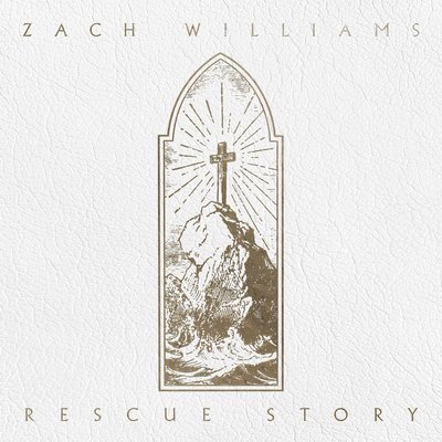 Cover for Zach Williams · Rescue Story (CD) (2019)