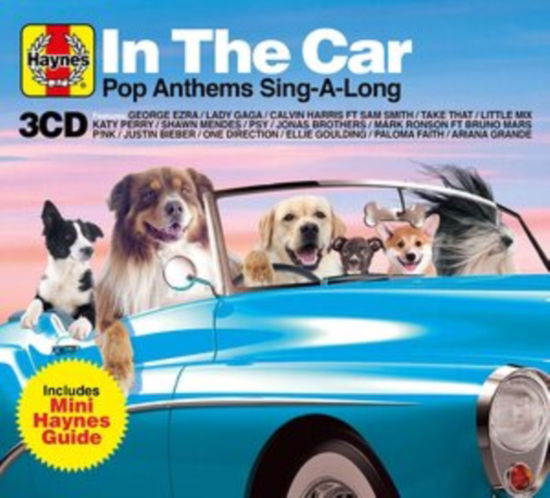 Cover for Haynes In the Car... Pop Anthems Singalong · Haynes: In The Car - Pop Anthems (CD) (2020)