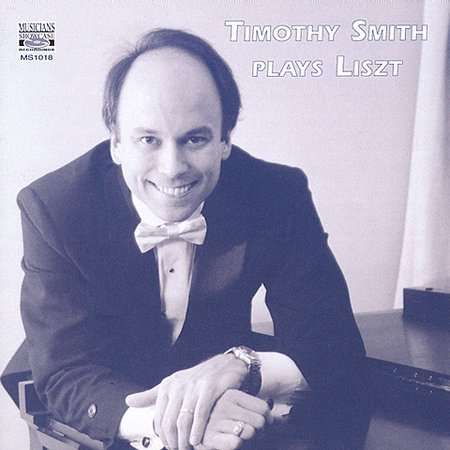 Cover for Timothy Smith · Timothy Smith Plays Liszt (CD) (2000)