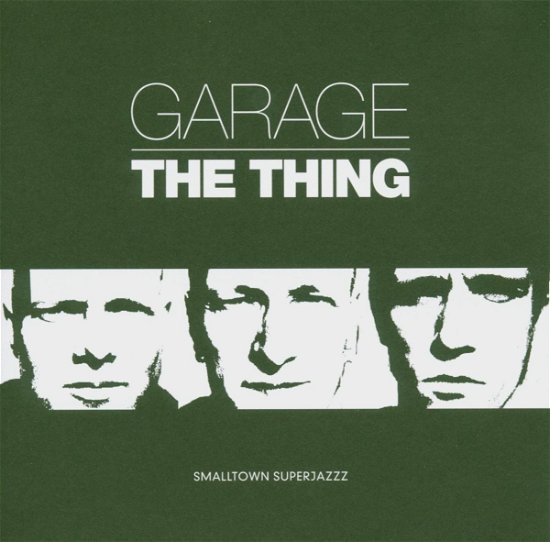 Cover for The Thing · Thing-garage (CD) (2010)