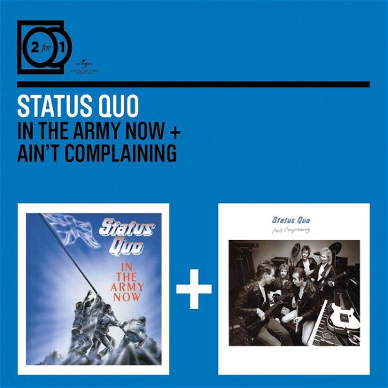 Cover for Status Quo · 2 for 1: in the Army Now/ (CD) (2010)