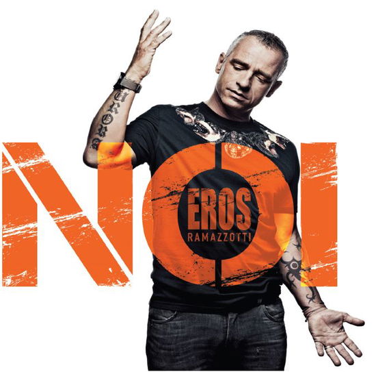 Noi - Eros Ramazzotti - Musiikki - Pop Group Other - 0602537205820 - maanantai 12. marraskuuta 2012