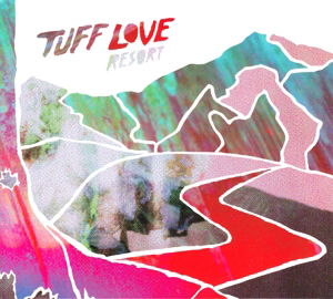 Resort - Tuff Love - Musique - VIRGIN SPAIN - 0602547642820 - 29 janvier 2016