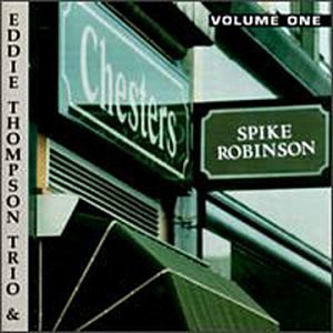 Cover for Robinson,spike / Thompson,eddie · At Chester's 1 (CD) (1995)